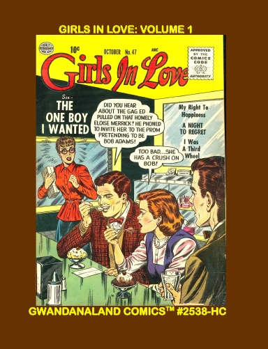 Girls In Love: Volume 1 (HC)