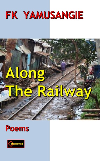 Along The Railway
