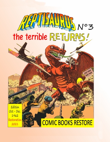 Reptisaurus, the terrible n°3