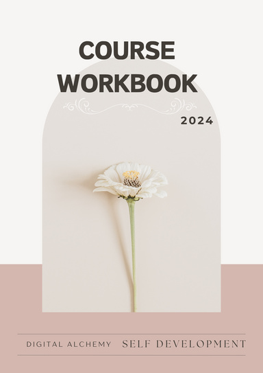 Digital Alchemy Self Development Workbook