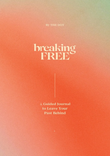Breaking Free
