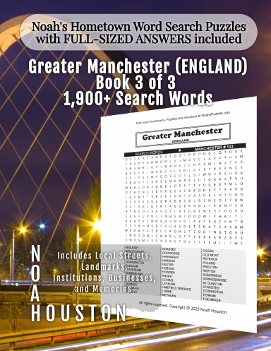 Noah’s Hometown Word Search Puzzles with FULL-SIZED ANSWERS included Greater Manchester (ENGLAND), Book 3 of 3