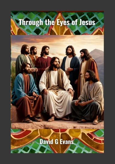 Through the Eyes of Jesus