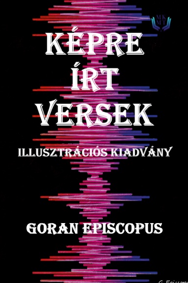KÉPRE ÍRT VERSEK