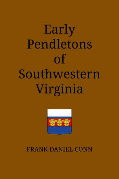 Early Pendletons of Southwestern Virginia