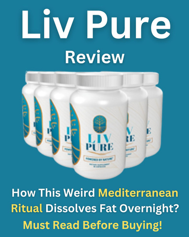LIV PURE -How This Weird Mediterranean Ritual Dissolves Fat Overnight? Must Read Before Buying!