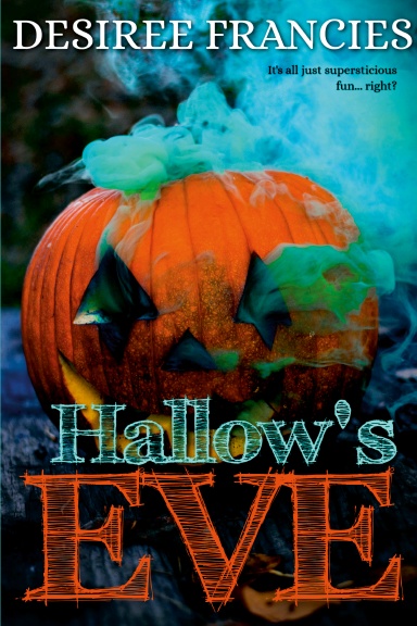 Hallow's Eve