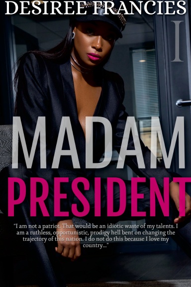 MADAM PRESIDENT