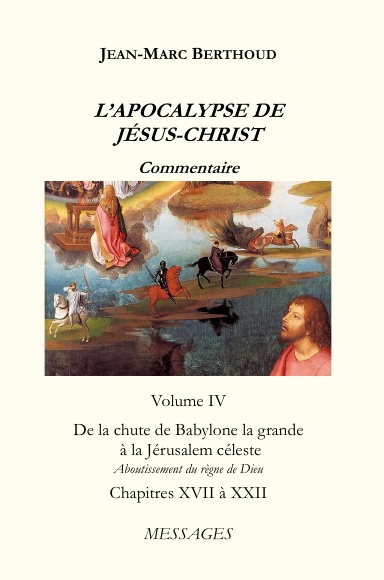 L’APOCALYPSE DE JÉSUS-CHRIST Vol. 4