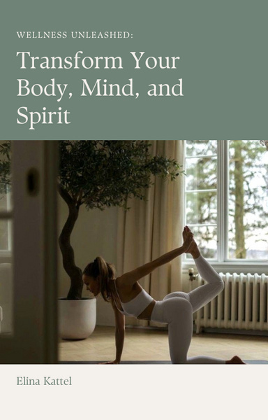 Transform Your Body, Mind, and Spirit