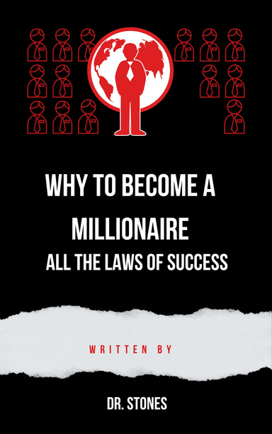 WHY TO BECOME A MILLIONAIRE