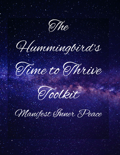 The Hummingbirds Time to Thrive Toolkit