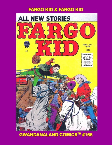 Fargo Kid & Fargo Kid