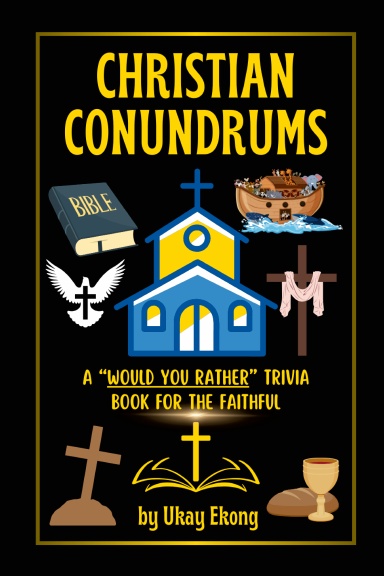 Christian Conundrums