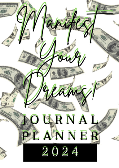 Manifest Your Dreams