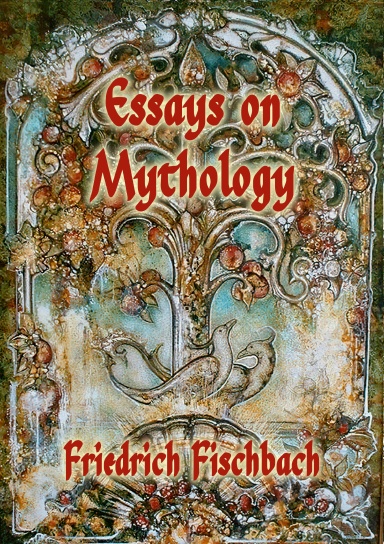 Essays on Mythology