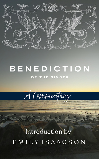 Benediction of the Singer