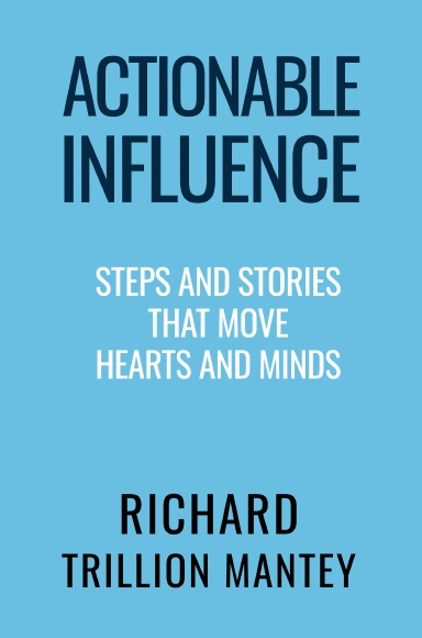 Actionable Influence