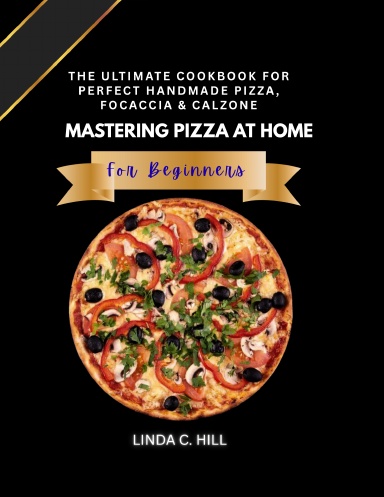 Mastering Pizza at Home
