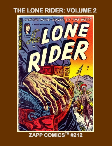 The Lone Rider: Volume 2