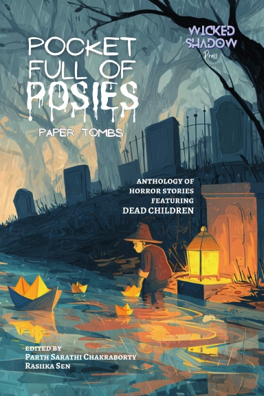 Pocket Full of Posies: Paper Tombs