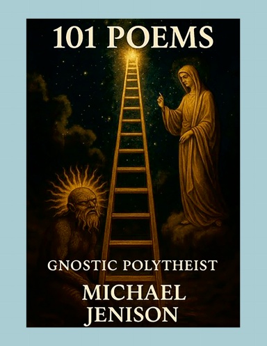 101 Poems by Michael Jenison