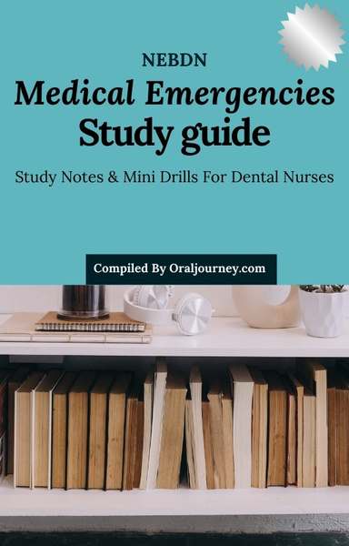 NEBDN Medical Emergencies – Study Guide
