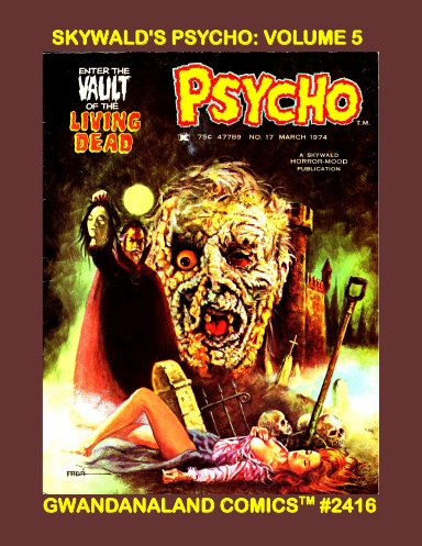 Skywald's Psycho: Volume 5