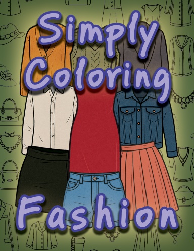 Simply Coloring Fashion