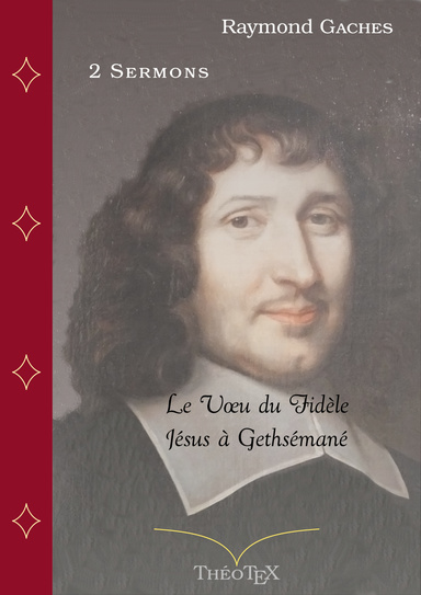 Raymond Gaches, deux Sermons