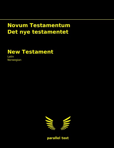 New Testament: Latin - Norwegian parallel text