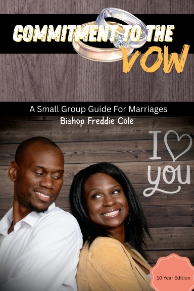 Commitment To The Vow
