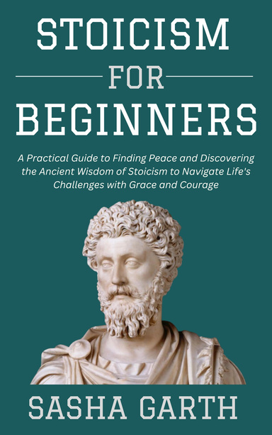Stoicism for Beginners
