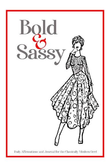 Bold & Sassy