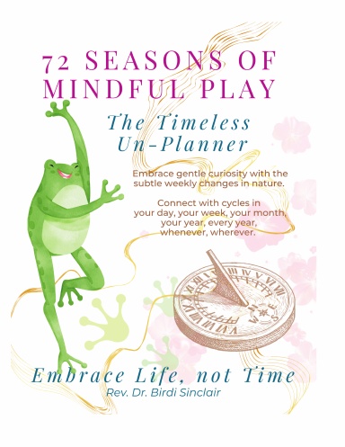 72 Seasons of Mindful Play