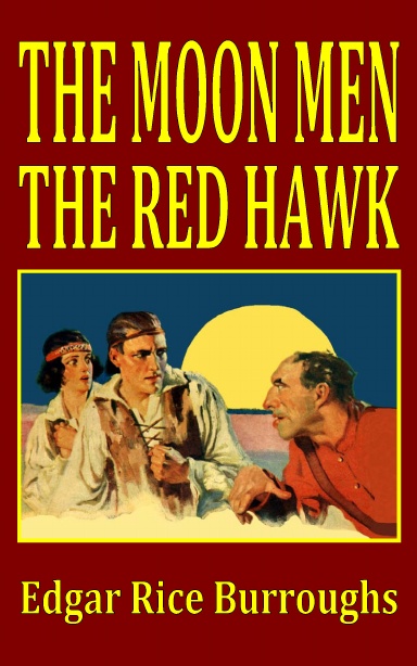 The Moon Men/The Red Hawk