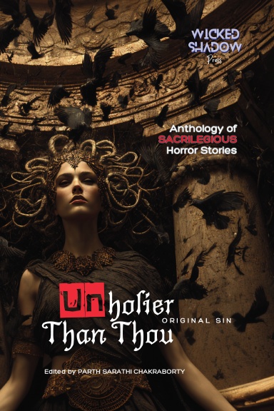 Unholier Than Thou: Original Sin