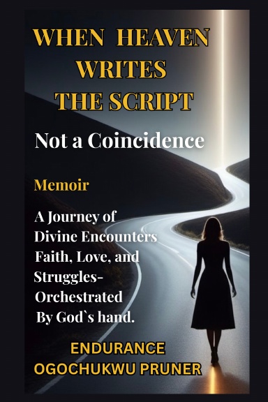 Not a Coincidence: When Heaven Writes The Script