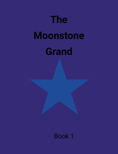 The Moonstone Grand