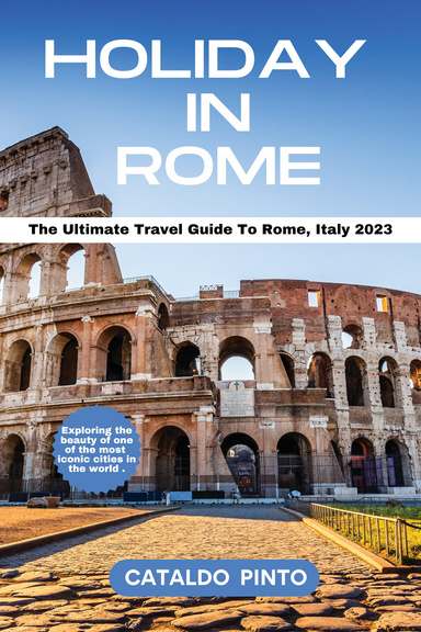 HOLIDAY IN ROME