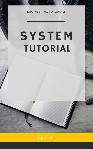 System Tutorial