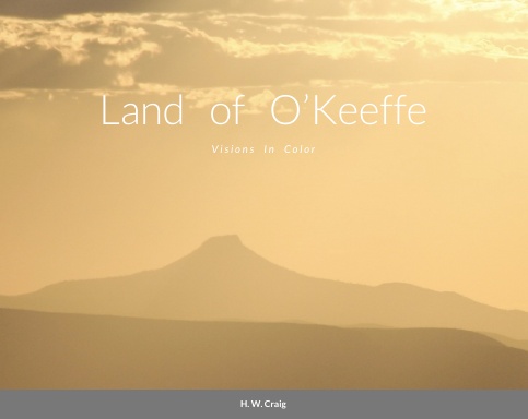 Land of O’Keeffe: Visions In Color (matte hardcover)