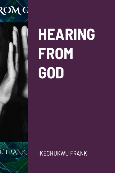 HEARING FROM GOD