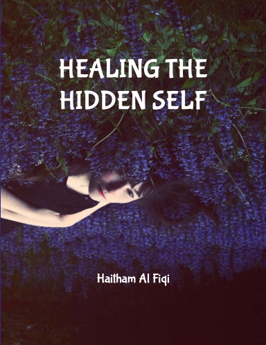 Healing the Hidden Self