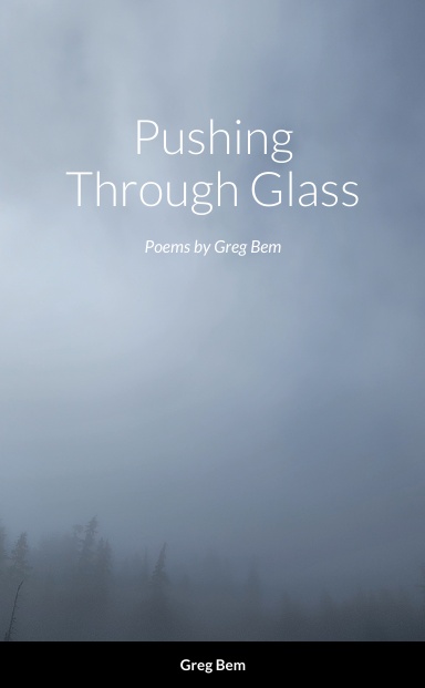 Pushing Through Glass