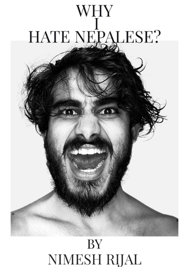 WHY I HATE NEPALESE?