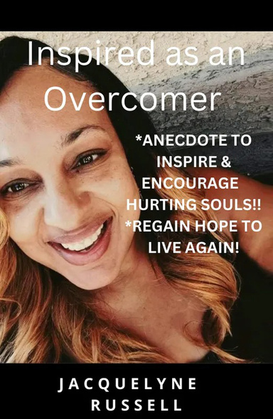Inspired as an Overcomer