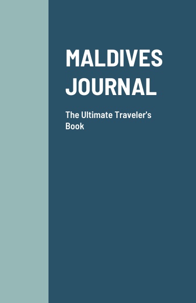 MALDIVES JOURNAL