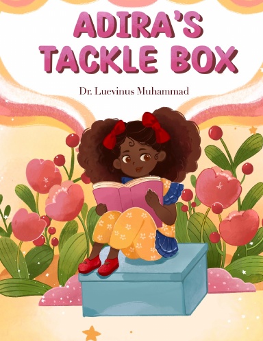 Adira's Tackle Box: Reading