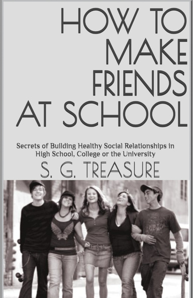 HOW TO MAKE FRIENDS AT SCHOOL